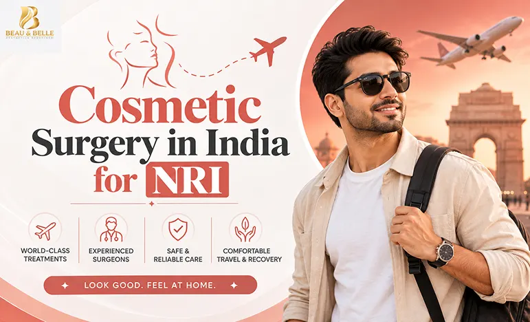 Cosmetic Surgery in India for NRI